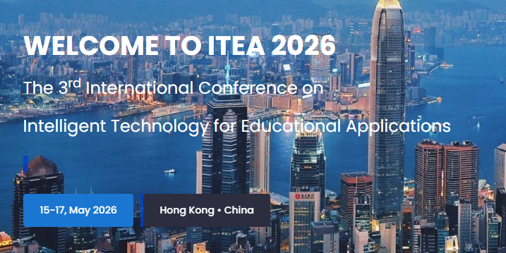 ITEA 2026 — Intelligent Technology for Educational Applications